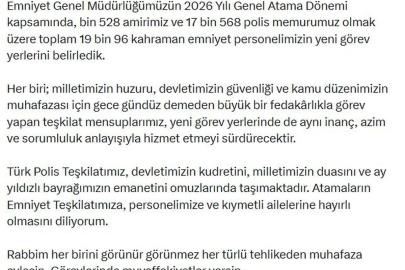Bakan Çiftçi: 19 bin 96 kahraman emniyet personelimizin yeni görev yerlerini belirledik
