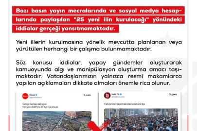 DMM'den '25 yeni ilin kurulacağı' iddialarına yalanlama